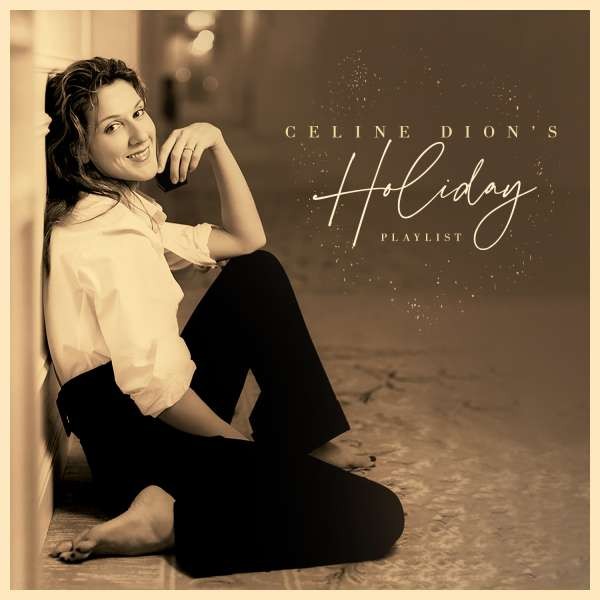 Celine's Holiday playlist